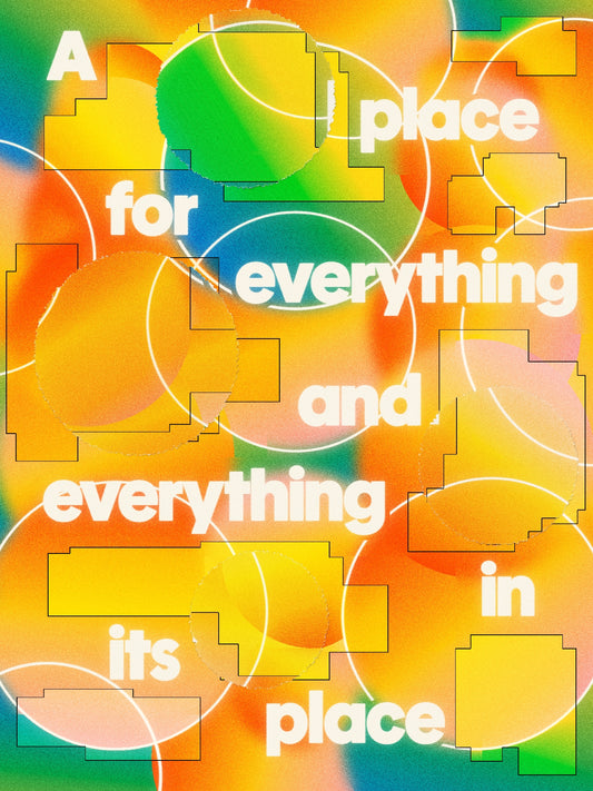 A Place for Everything