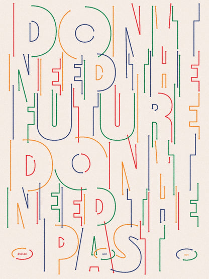Don't Need The Future