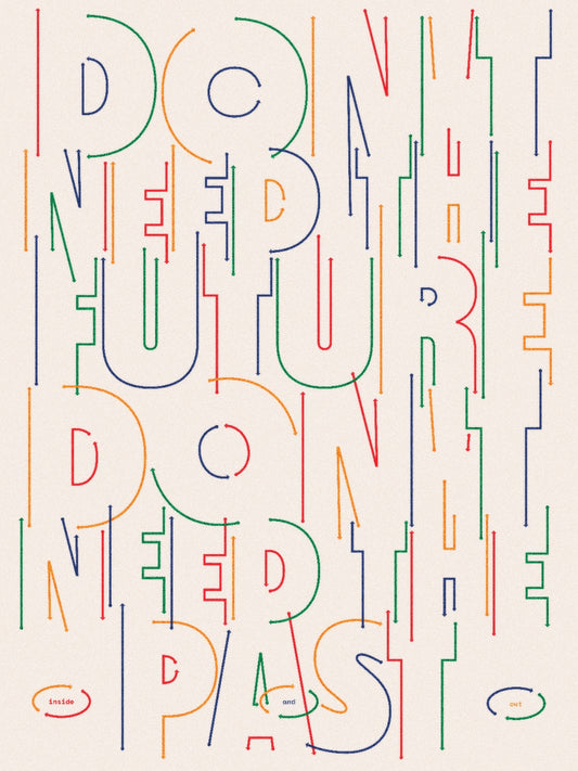Don't Need The Future